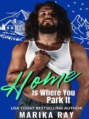 cover image of Home Is Where You Park It